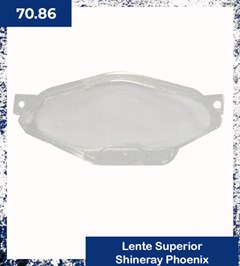 LENTE SUP PAINEL SHINERAY PHOENIX PLASMO