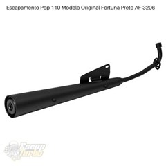 ESCAPAMENTO POP 110 MOD ORIG PRETO FORTUNA